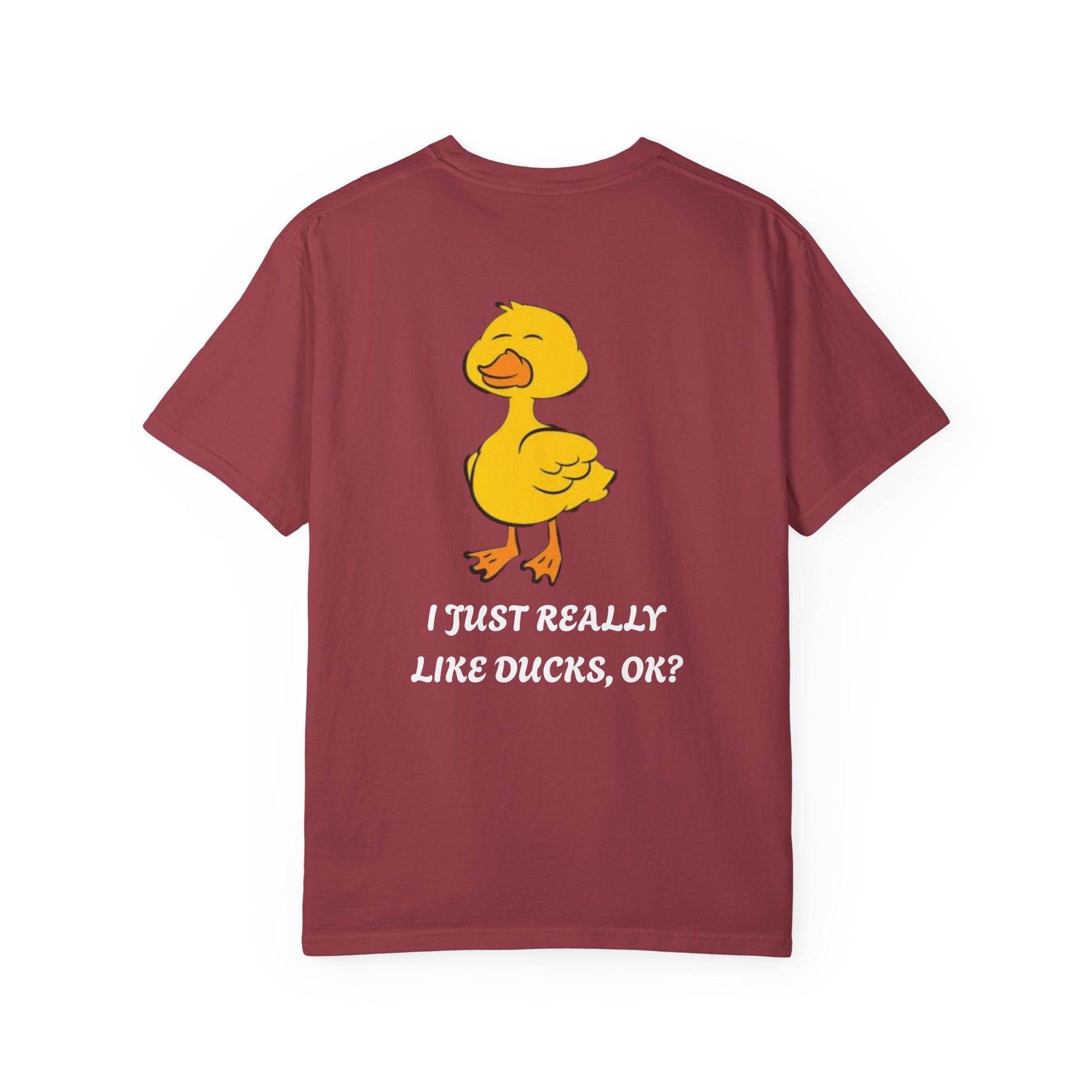 Funny Duck Lover T-Shirt, Unisex Garment-Dyed Tee, Quirky Animal Shirt, Gift for Duck Lovers, Casual Wear, Cute Duck Design