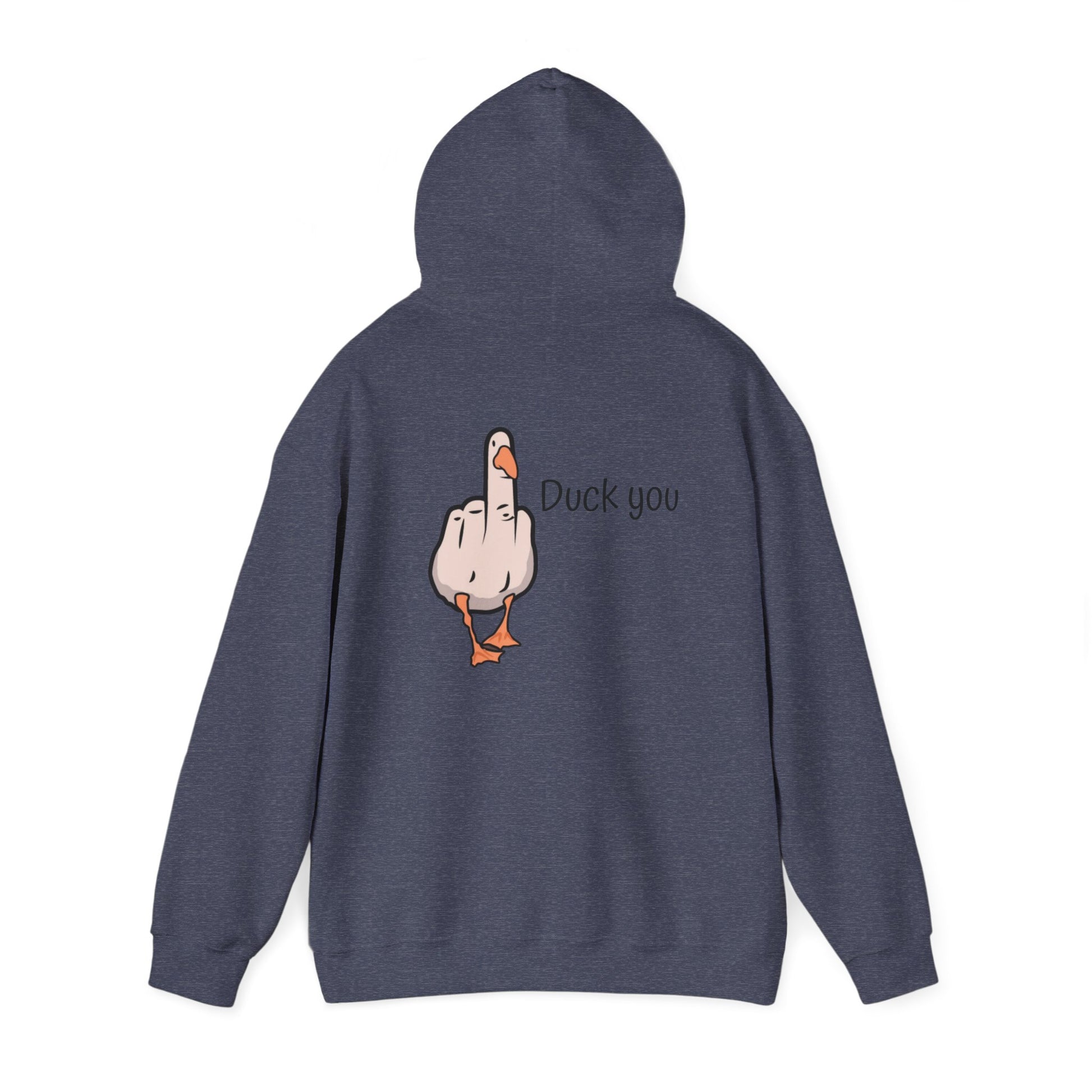Funny Duck You Hoodie, Unisex Sweatshirt, Gift for Friends, Casual Wear, Comfy Hooded Sweatshirt