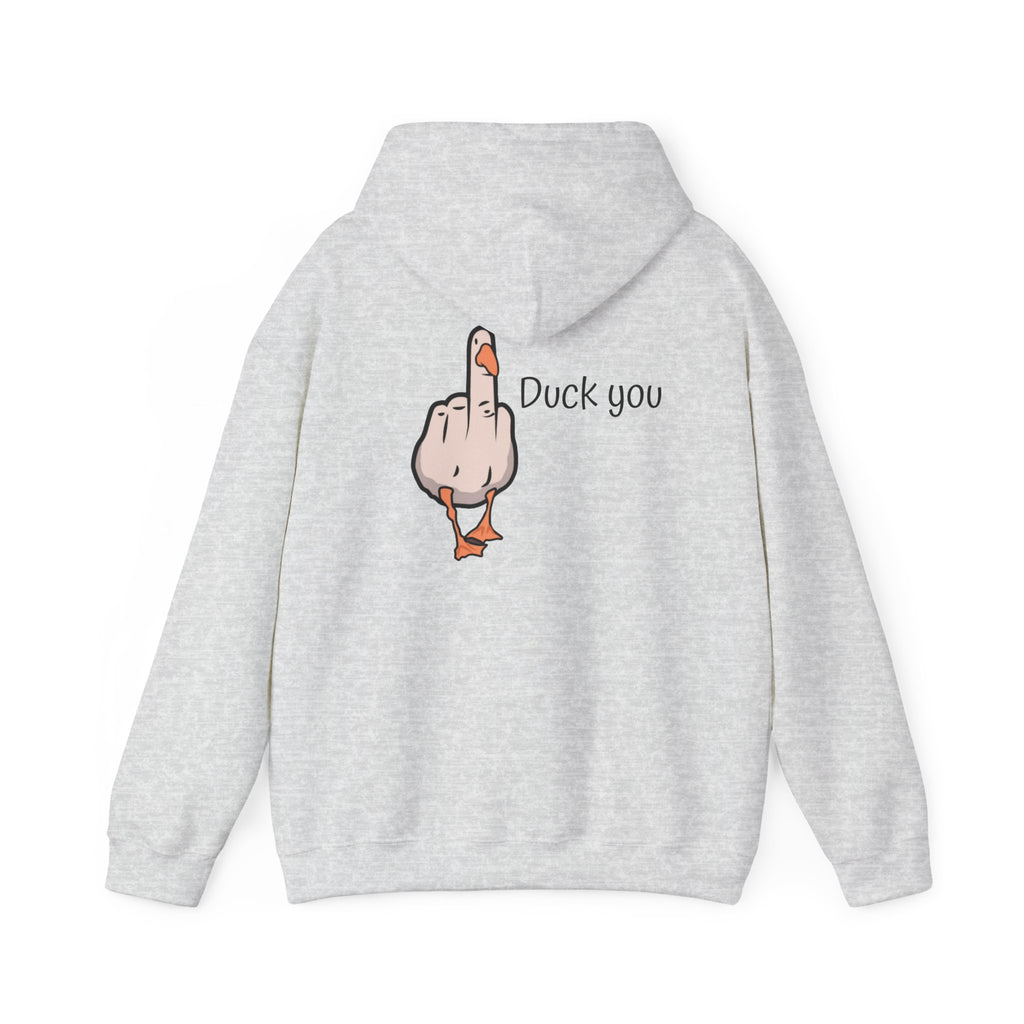 Funny Duck You Hoodie, Unisex Sweatshirt, Gift for Friends, Casual Wear, Comfy Hooded Sweatshirt